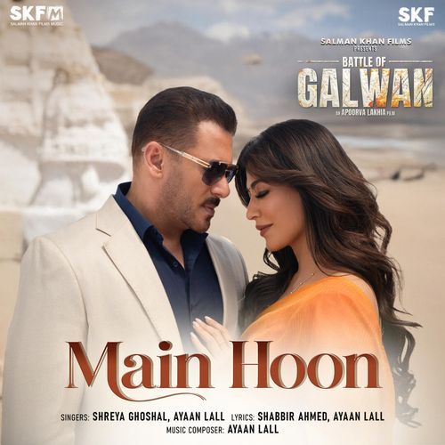 Main Hoon Mp3 Song Battle Of Galwan 2026 Songspk